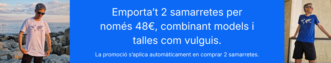 Promoció 2 samarretes per 48€